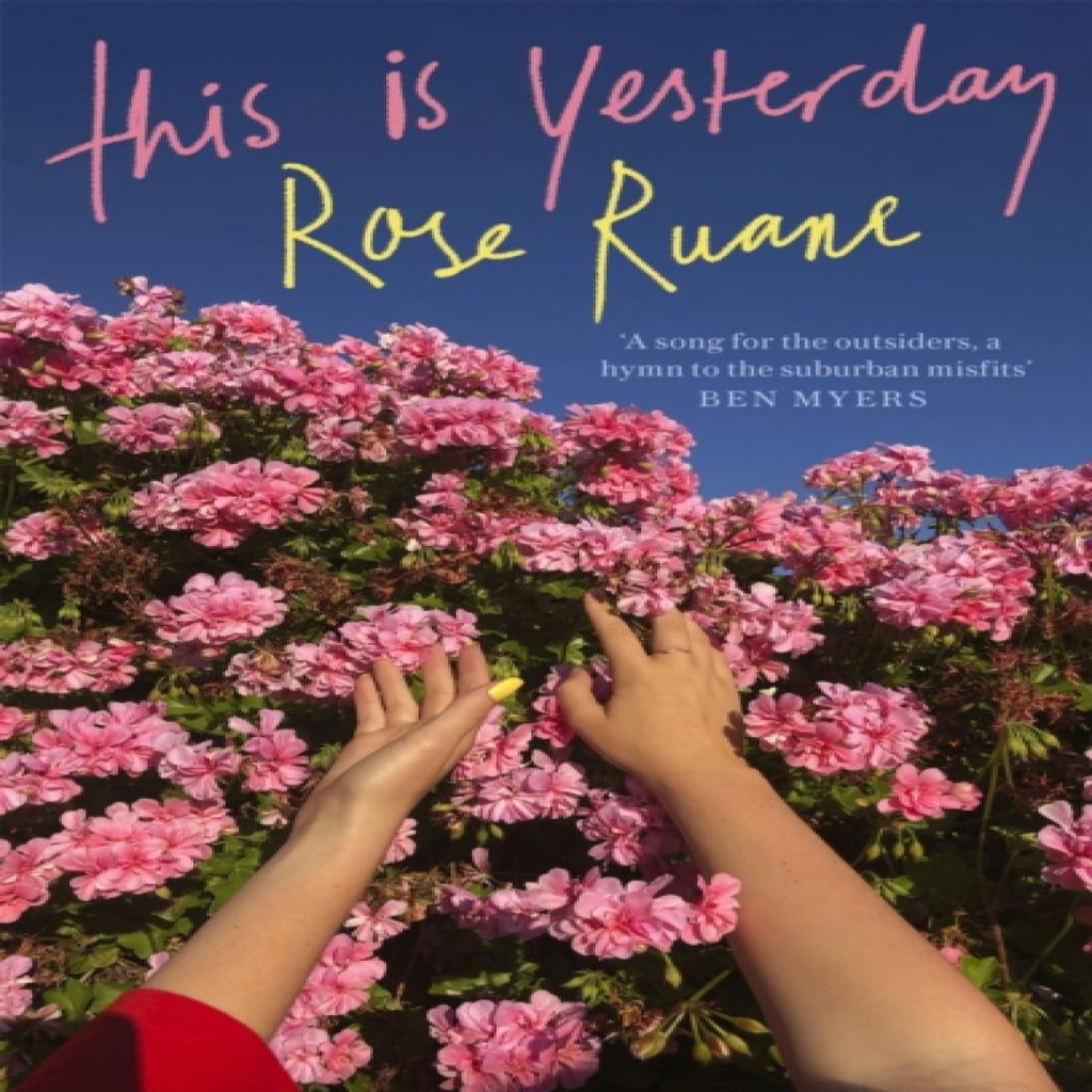 This Is Yesterday by Rose Ruane Paperback Book 9781472154002