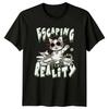 Escaping From Reality T-Shirt Chill Relaxation Cat Lover Birthday