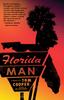 Книга Florida Man : A Novel