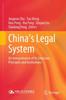 Книга China's Legal System : An Interpretation of Its Structure, Principles and Institutions