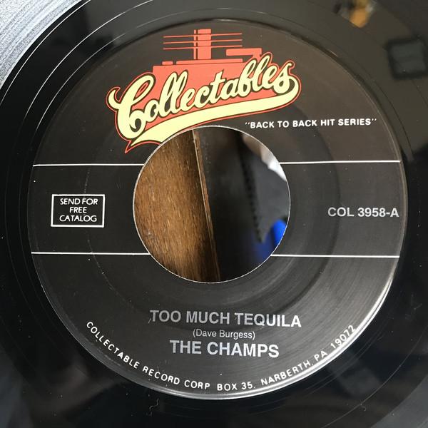 7-дюймовая пластинка CHAMPS - Too Much Tequila/Limbo Rock COL3958 Коллекционная US Rock Б/у