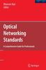 The Optical Networking Standards: A Comprehensive Guide for Professionals Book