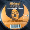 12-дюймовая пластинка MINIMAL FUNK - The Groovy Thang USS005 U.S.S. 1998 Германия Танцевальная и Электронная Б/У