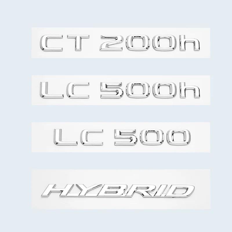ABS Буквы Хром Глянцевый Черный Наклейка-Эмблема Для Lexus CT LC CT200h LC500 LC500h HYBRID Багажник Автомобиля Аксессуары