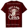 Funny  I Am Just A Girl Who loves Cows Cow Farmer Farm T Shirts Birthday Gifts Mens Clothing Fashion Loose Oversized T Shirt