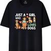 Just A Girl Who Loves Dogs Graphic T-Shirt
