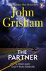Книга The Partner : A Gripping Crime Thriller from the Sunday Times Bestselling Author of Mystery and Suspense