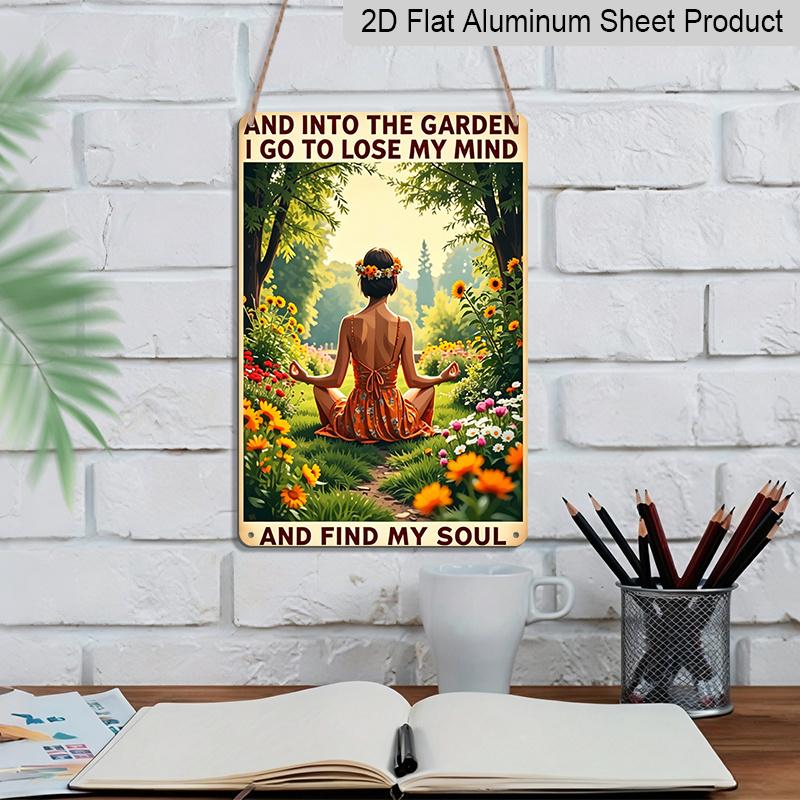 2D Flat Vintage Garden Quote Aluminum Sign "And Into The Garden I Go" Yoga Girl Wall Decor Boho Yoga Wall Art Garden Decor, Backyard, Patio, Yoga