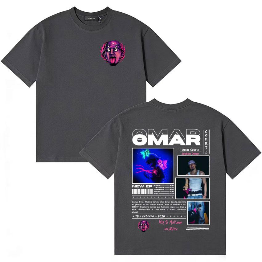 Omar Courtz Hot Sale Por Si Unisexana No Estoy Album Merch Tshirt Unisexs Women Hip Hop Tshirt Cotton Casual Short Sleeve Tee Shirts
