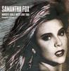 7-дюймовая пластинка SAMANTHA FOX - Naughty Girls (Тоже нуждаюсь в любви) FOXY9 Jive 1987 UK Поп Б/у