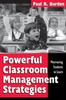 Книга Powerful Classroom Management Strategies : Motivating Students To Learn