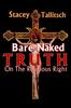 Книга Bare Naked Truth : On The Religious Right