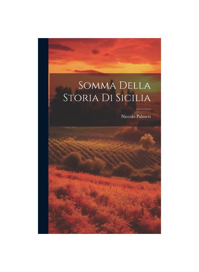 The Somma Della Storia Di Sicilia Book