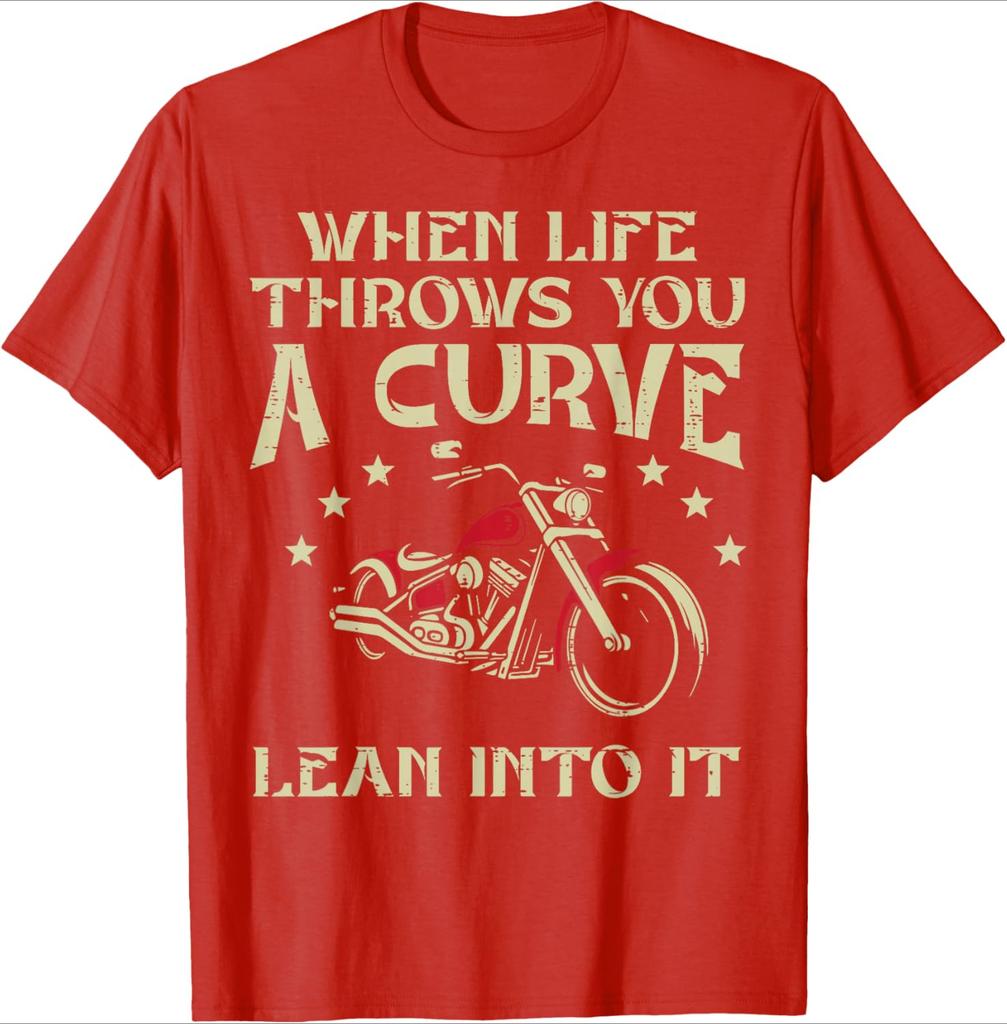 Biker When Life Throws You A Curve Motorcycle pattern design100 cotton Oneck short sleeve casual printed Unisexs Tshirt