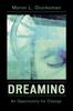 Книга Dreaming : An Opportunity for Change