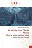 Книга Le Messie Jesus Fils De Marie (Que La Paix Soit Sur Eux)