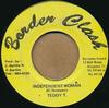 7-дюймовая пластинка TEDDY T - Независимая женщина NONE Border Clash 1996 Ямайка Регги, Ска и Даб Б/У