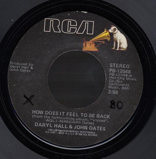 7-дюймовая пластинка DARYL HALL JOHN OATES How Does It Feel To Be Back PB12048 RCA 1980 США Рок Б/у