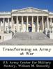 Книга Transforming an Army At War