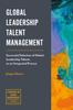 Книга Global Leadership Talent Management : Successful Selection of Global Leadership Talents As an Integrated Process