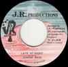 7inch Record JUNIOR REID - Late At Night NONE J.R. Production Jamaica Reggae, Ska & Dub Used