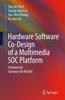 Книга Hardware Software Co-Design of a Multimedia SOC Platform