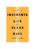 Книга Incidents In Life Slave Girl