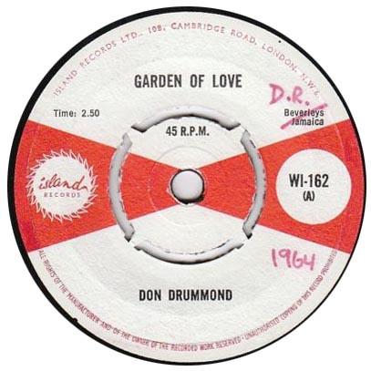 7inch Record DON DRUMMOND Garden Of Love WI162 Island Records 1964 UK Reggae Ska Dub Used