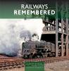 Книга Railways Remembered: North East England