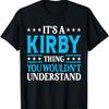 Это вещь Кирби Личное имя Смешная футболка Кирби