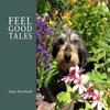 Feel Good Tales by Ginny Vere Nicoll Hardback Book 9780956336637