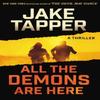 All the Demons Are Here by Jake Tapper Hardback Book 9780316424387