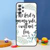 Bible Verse Quotes Case For Samsung Galaxy A53 A33 A13 A34 A54 A14 A35 A55 A15 A56 A36 A26 A16 A06 A22 A32 A52