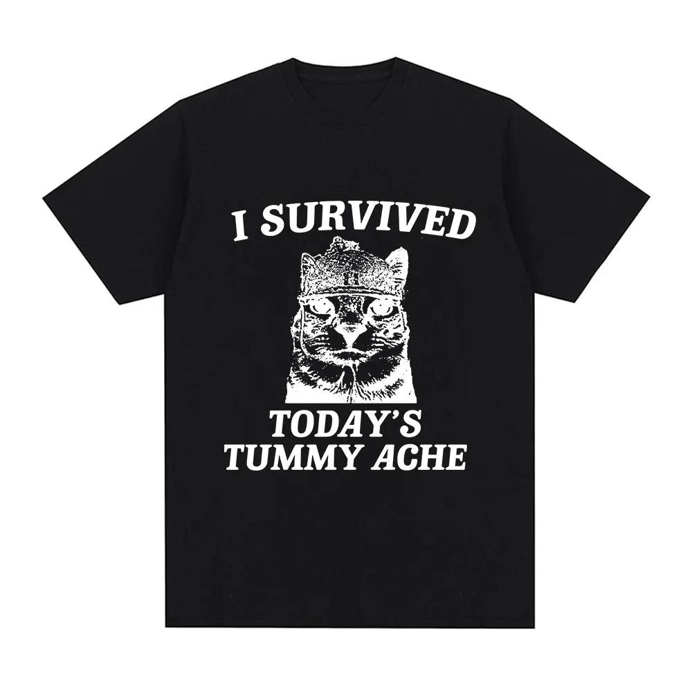 Я выжил сегодняшнюю боль в животе Футболка Мем с кошачьим узором Футболка мужская с коротким рукавом повседневная 100% хлопок