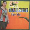 CD TAKAHI For You DTR002 Danne The Recor 2011 Japan Japanese Club Dance