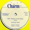 12inch Record MICHAEL ROSE - Hot Stick (Club Mix); (Part 2) / (R CRT220 Charm UK Reggae, Ska & Dub Used