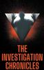 Книга The Investigation Chronicles
