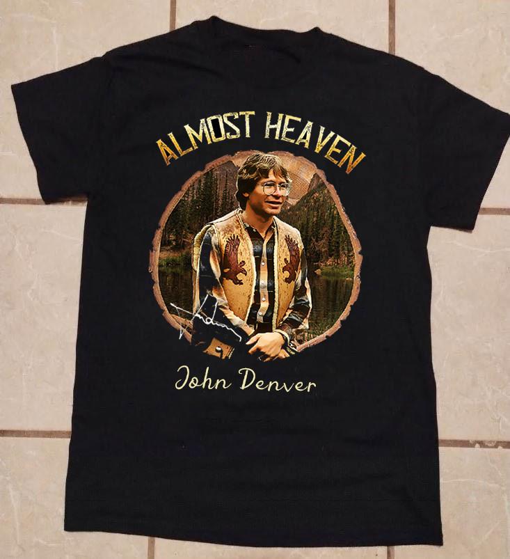 John Denver Almost Heaven Signature Unisex T-Shirt All Size Unisex T-Shirt