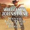 Never Let Them See You Bleed by J.A. Johnstone Paperback Book 9780786051168