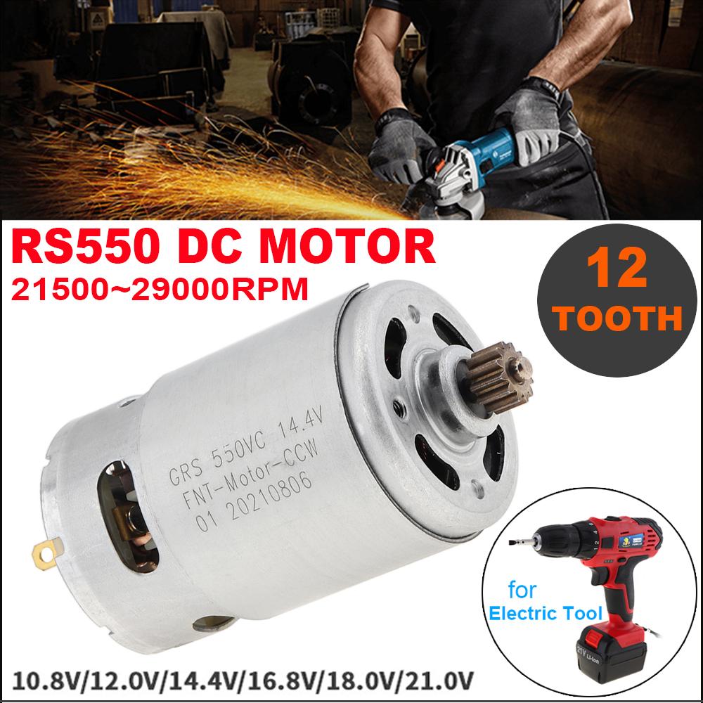 RS550 DC Motor 12 Tooth 10.8V/12V/14.4V/16.8V/18V/21V/25V 21500-29000RPM for Electric Drill / Screwdriver