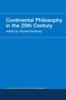Книга Continental Philosophy In the 20th Century : Routledge History of Philosophy Volume 8