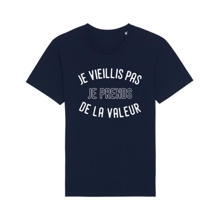 Tshirt - ENKR - JE VIEILLIS PAS JE PRENDS DE LA VALEUR - 100% coton - Manches courtes - Bleu marine