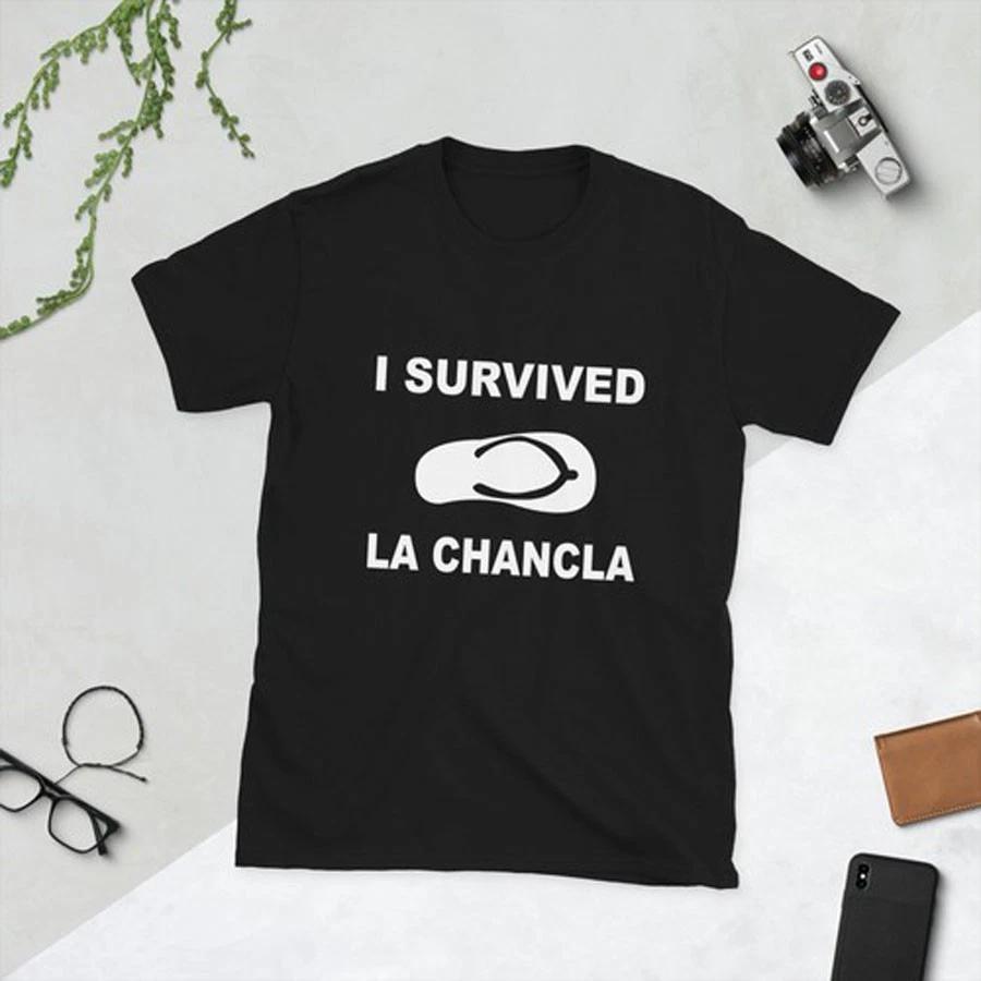 I Survived La Chancla Funny Growing Up Latino Saying Short-Sleeve Unisex T-Shirt