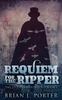 Книга Requiem For The Ripper : 3