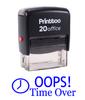 Printtoo OOPS TIME OVER Self Inking Rubber Stamp Office Stationary Custom