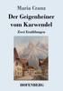 Книга Der Geigenheiner Vom Karwendel : Zwei Erzahlungen