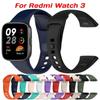 Спортивный силиконовый ремешок для Xiaomi Redmi Watch 3, сменный мягкий браслет на запястье, аксессуары для ремешка умных часов Redmi Watch 3