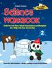 Книга Science Workbook Class 2 : Useful for Unit Tests, School Examinations & Olympiads