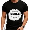 Make Me Smile T-shirt Birthday Gift Shirt, Trending T-shirt, Moms Dads Gift