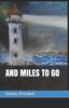 Книга And Miles To Go